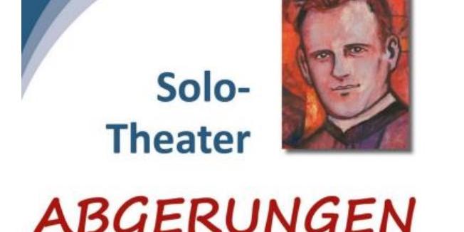 Plakat Solotheater Abgerungen